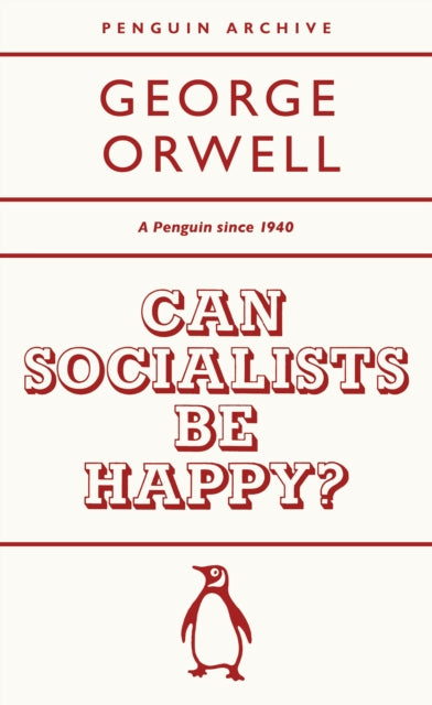 Can Socialists Be Happy