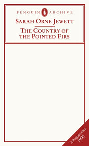 Country Of The Pointed Firs By Jewett  Sarah Orne