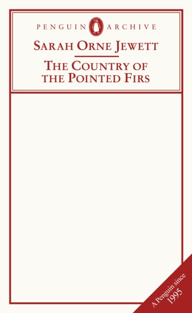Country Of The Pointed Firs By Jewett  Sarah Orne