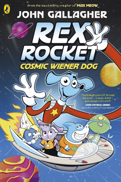 Rex Rocket Cosmic Weiner Dog By Gallagher, John