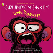 Grumpy Monkey Grossout