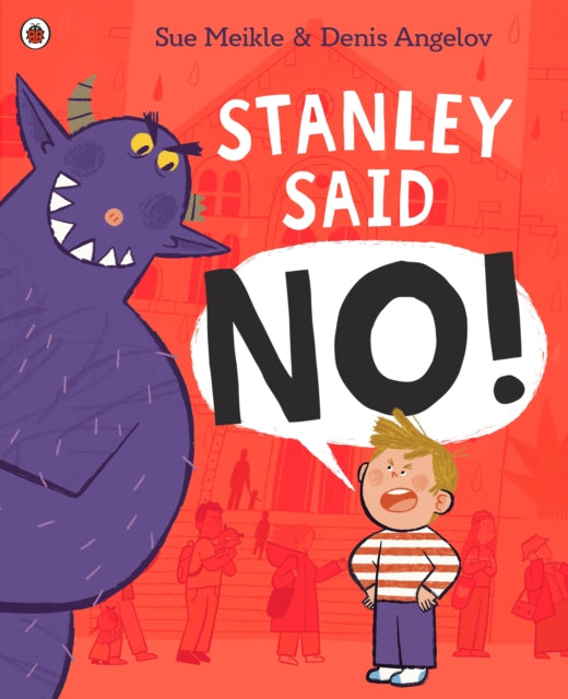 Stanley Said No By Meikle, Sue