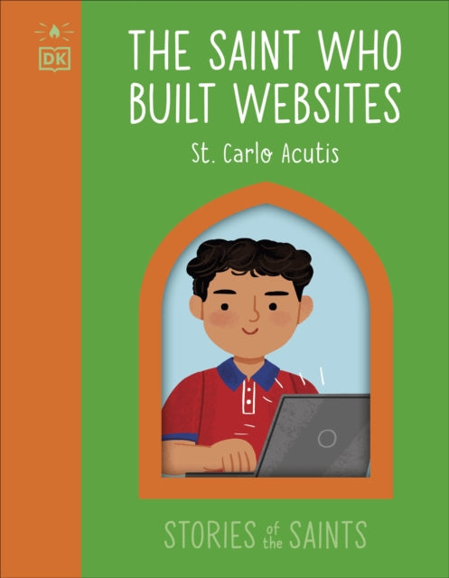 Saint Who Built Websites St Carlo Acutis