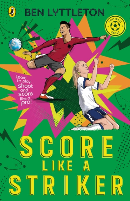 Score Like A Striker