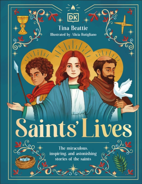 Saints Lives By Beattie, Tina