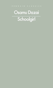 Schoolgirl By Dazai, Osamu