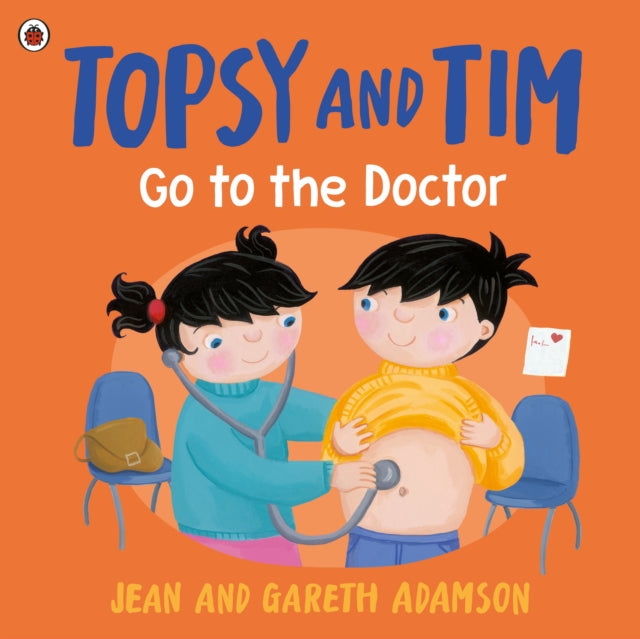 Topsy & Tim Go To The Doctor