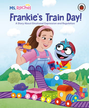 Ms Rachel Frankies Train Day