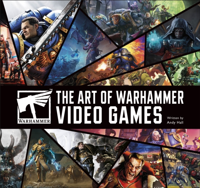 Art Of Warhammer Video Games By Hall, Andy