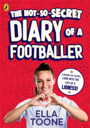 Notsosecret Diary Of A Footballer By Toone  Ella