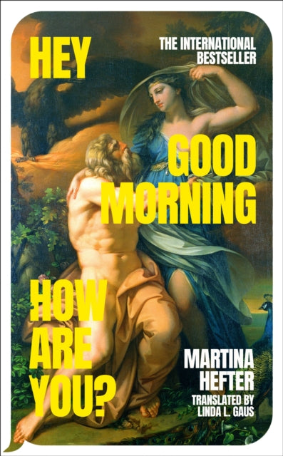 Hey Good Morning How Are You By Hefter, Martina