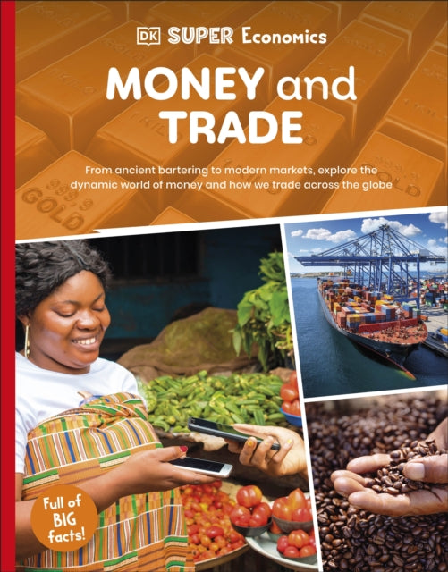Dk Super Economics Money & Trade