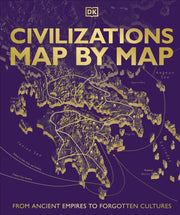 Civilizations Map By Map