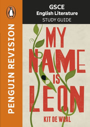 Gcse Study Guide My Name Is Leon By Waal, Kit De Et Al
