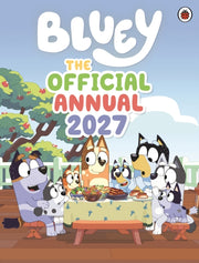 Bluey Official Annual 2027 By Bluey