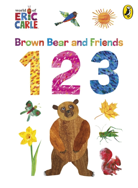 Brown Bear & Friends 123 By Carle, Eric