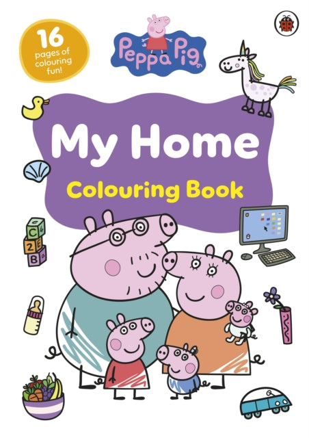Peppa Pig My Home Colouring Book