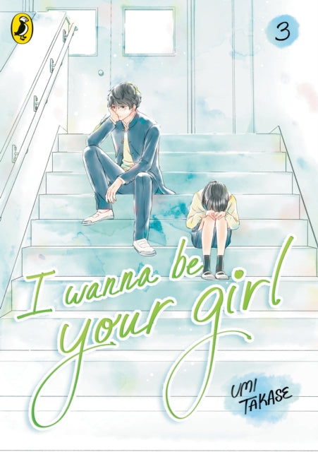 I Wanna Be Your Girl Vol 3 By Takase  Umi