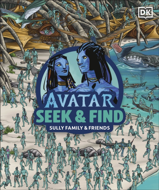 Avatar Seek & Find Sully Family & Friend By Dk
