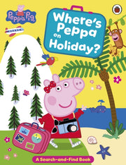 Peppa Pig Wheres Peppa On Holiday