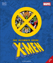 Marvel Xmen Ultimate Guide By Dk