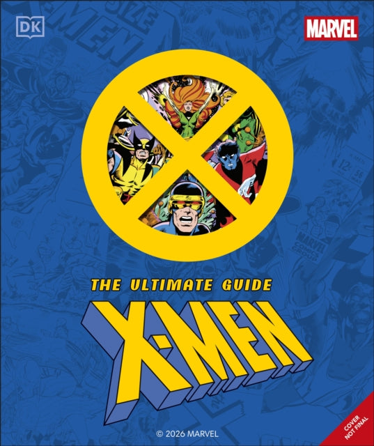 Marvel Xmen Ultimate Guide By Dk