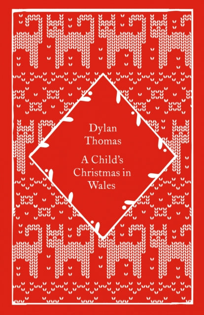 Childs Christmas In Wales By Thomas, Dylan