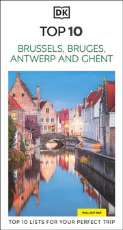 Brussels Bruges Antwerp & Ghent Top 10