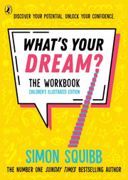 Whats Your Dream The Workbook