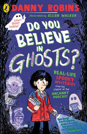 Do You Believe In Ghosts