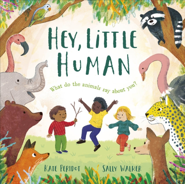 Hey Little Human By Peridot, Kate