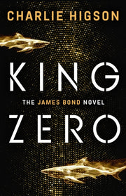 King Zero By Higson, Charlie