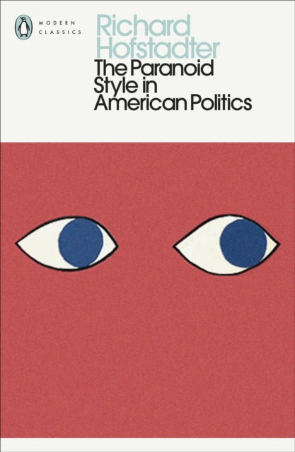 Paranoid Style In American Politics
