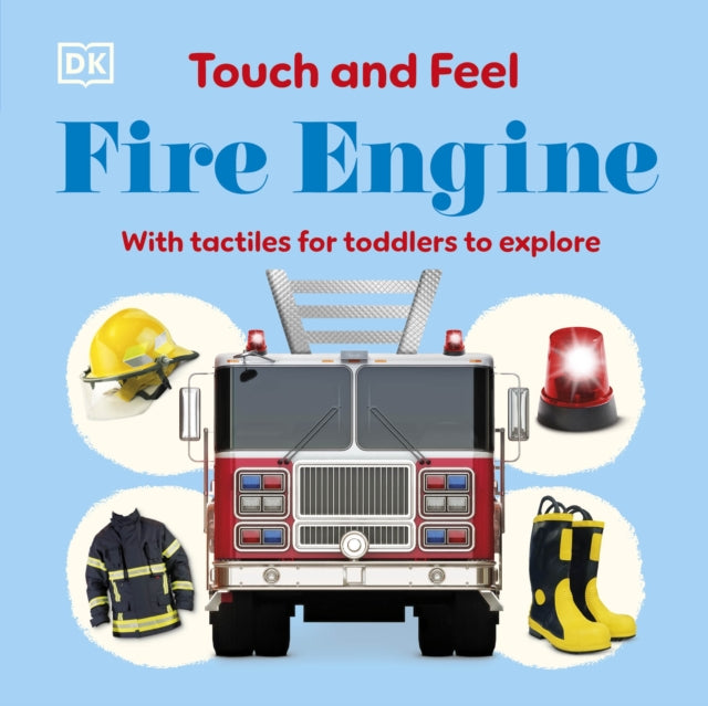 Touch & Feel Fire Engine
