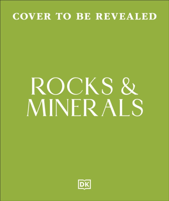 Rocks & Minerals By Dk