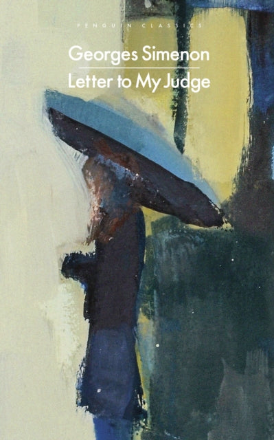 Letter To My Judge By Simenon, Georges