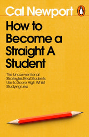 How To Become A Straight A Student By Newport, Cal