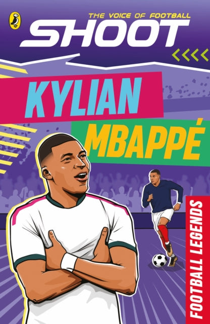Shoot Football Legends Kylian Mbappe By Pettman, Kevin