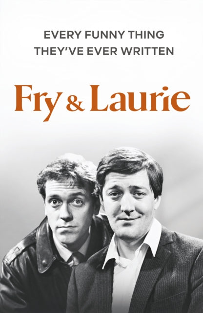 Fry Laurie By Fry, Stephen