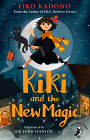 Kiki And The New Magic By Kadono  Eiko