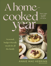 A Home Cooked Year By Herring  Annie Mae