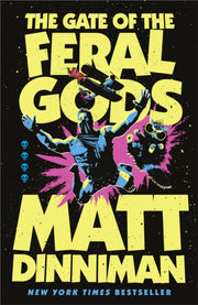 Gate Of The Feral Gods By Dinniman, Matt