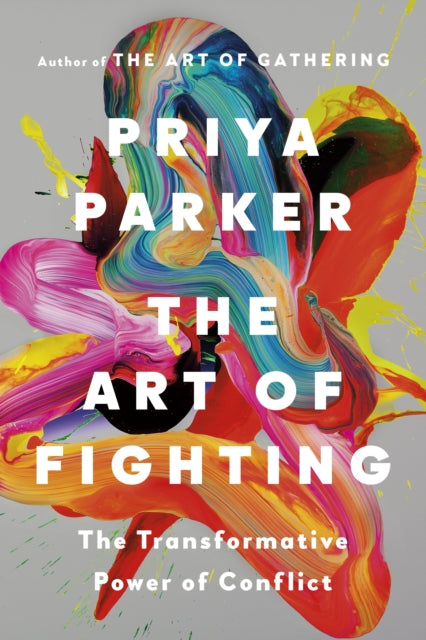 Art Of Fighting By Parker, Priya