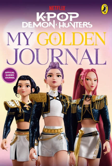 Kpop Demon Hunters My Golden Journal By Author  No