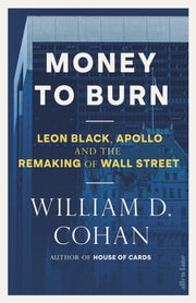 Money To Burn By Cohan, William D