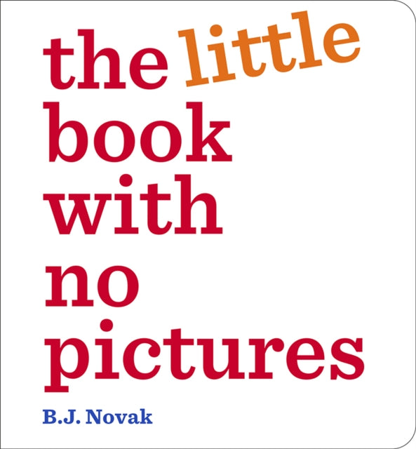 Little Book With No Pictures By Novak, B J