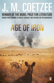 Age Of Iron By Coetzee, J M