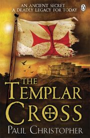 The Templar Cross By Christopher  Paul
