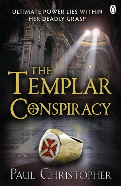 The Templar Conspiracy By Christopher  Paul