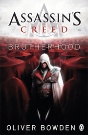 Assassins Creed 2 Brotherhood By Bowden, Oliver